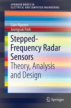 Park / Nguyen | Stepped-Frequency Radar Sensors | Buch | 978-3-319-12270-0 | sack.de