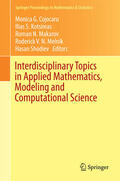 Cojocaru / Kotsireas / Makarov |  Interdisciplinary Topics in Applied Mathematics, Modeling and Computational Science | eBook | Sack Fachmedien