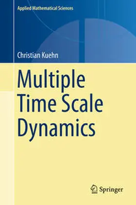 Kuehn | Multiple Time Scale Dynamics | E-Book | www.sack.de