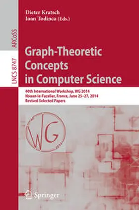 Kratsch / Todinca | Graph-Theoretic Concepts in Computer Science | E-Book | sack.de