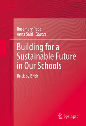 Papa / Saiti | Building for a Sustainable Future in Our Schools | E-Book | www.sack.de