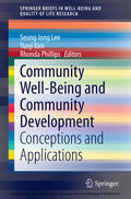 Lee / Kim / Phillips |  Community Well-Being and Community Development | eBook | Sack Fachmedien
