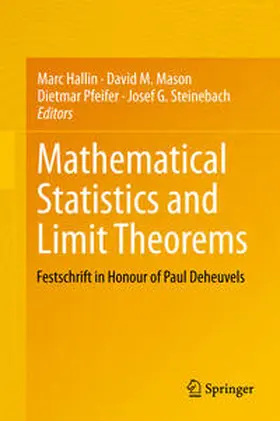Hallin / Steinebach / Mason |  Mathematical Statistics and Limit Theorems | Buch |  Sack Fachmedien