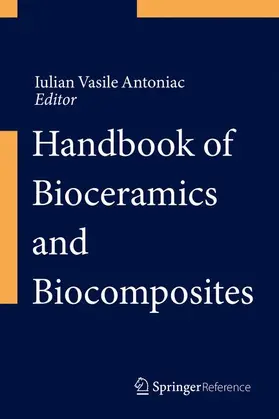 Antoniac |  Handbook of Bioceramics and Biocomposites | Buch |  Sack Fachmedien
