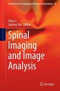 Yao / Li |  Spinal Imaging and Image Analysis | Buch |  Sack Fachmedien