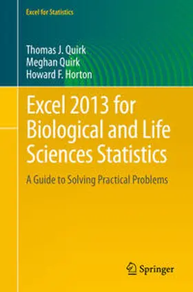 Quirk / Horton | Excel 2013 for Biological and Life Sciences Statistics | E-Book | sack.de