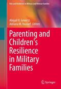Youssef / Gewirtz |  Parenting and Children's Resilience in Military Families | Buch |  Sack Fachmedien