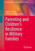 Gewirtz / Youssef |  Parenting and Children's Resilience in Military Families | eBook | Sack Fachmedien