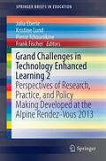 Eberle / Fischer / Lund |  Grand Challenge Problems in Technology-Enhanced Learning II: MOOCs and Beyond | Buch |  Sack Fachmedien