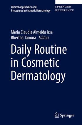 Tamura / Issa |  Daily Routine in Cosmetic Dermatology | Buch |  Sack Fachmedien