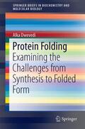 Dwevedi |  Protein Folding | Buch |  Sack Fachmedien