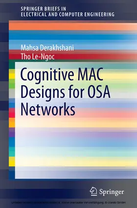 Derakhshani / Le-Ngoc | Cognitive MAC Designs for OSA Networks | E-Book | sack.de