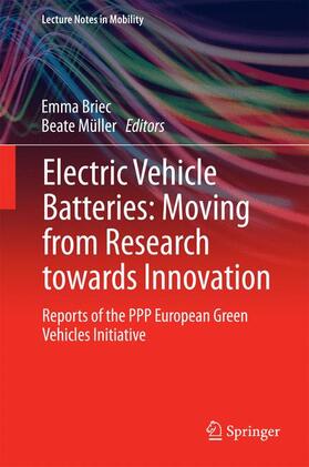 Müller / Briec |  Electric Vehicle Batteries: Moving from Research towards Innovation | Buch |  Sack Fachmedien