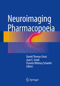 Ginat / Small / Schaefer |  Neuroimaging Pharmacopoeia | eBook | Sack Fachmedien