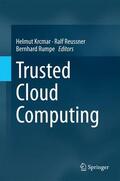 Krcmar / Rumpe / Reussner |  Trusted Cloud Computing | Buch |  Sack Fachmedien