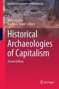 Knauf / Leone |  Historical Archaeologies of Capitalism | Buch |  Sack Fachmedien