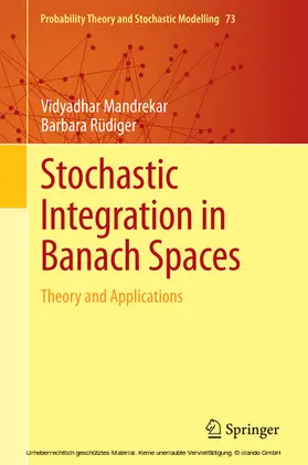 Mandrekar / Rüdiger |  Stochastic Integration in Banach Spaces | eBook | Sack Fachmedien