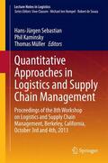 Sebastian / Müller / Kaminsky |  Quantitative Approaches in Logistics and Supply Chain Management | Buch |  Sack Fachmedien