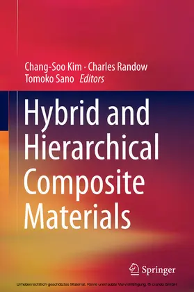 Kim / Randow / Sano | Hybrid and Hierarchical Composite Materials | E-Book | www.sack.de