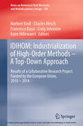 Kroll / Hirsch / Bassi |  IDIHOM: Industrialization of High-Order Methods - A Top-Down Approach | eBook | Sack Fachmedien