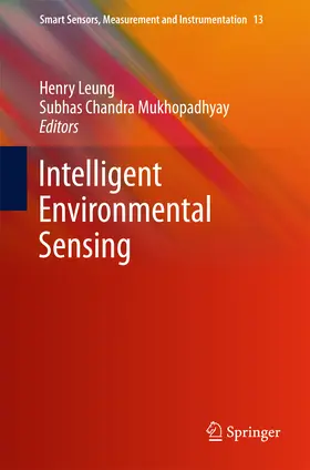 Leung / Chandra Mukhopadhyay |  Intelligent Environmental Sensing | eBook | Sack Fachmedien
