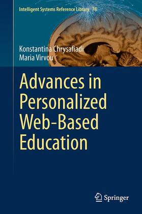 Virvou / Chrysafiadi | Advances in Personalized Web-Based Education | Buch | 978-3-319-12894-8 | sack.de