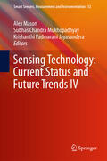 Mason / Mukhopadhyay / Jayasundera |  Sensing Technology: Current Status and Future Trends IV | eBook | Sack Fachmedien
