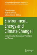 Jiménez / Lefebvre / Cabañas |  Environment, Energy and Climate Change I | Buch |  Sack Fachmedien