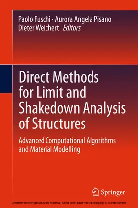 Fuschi / Pisano / Weichert |  Direct Methods for Limit and Shakedown Analysis of Structures | eBook | Sack Fachmedien