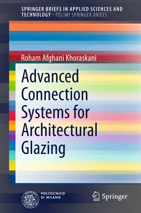 Afghani Khoraskani | Advanced Connection Systems for Architectural Glazing | E-Book | www.sack.de