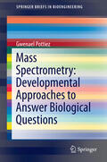 Pottiez |  Mass Spectrometry: Developmental Approaches to Answer Biological Questions | eBook | Sack Fachmedien