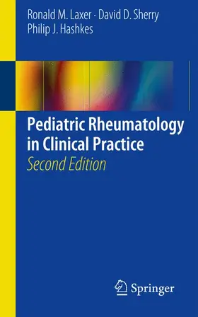 Laxer / Hashkes / Sherry |  Pediatric Rheumatology in Clinical Practice | Buch |  Sack Fachmedien