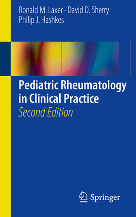 Laxer / Sherry / Hashkes | Pediatric Rheumatology in Clinical Practice | E-Book | sack.de
