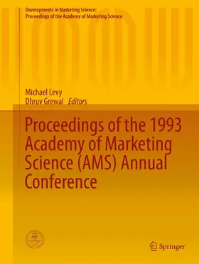 Grewal / Levy |  Proceedings of the 1993 Academy of Marketing Science (AMS) Annual Conference | Buch |  Sack Fachmedien