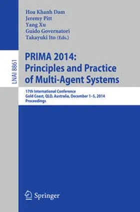 Dam / Pitt / Xu | PRIMA 2014: Principles and Practice of Multi-Agent Systems | E-Book | sack.de