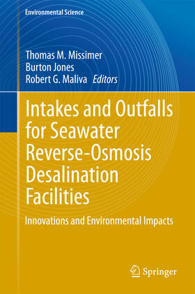 Missimer / Jones / Maliva | Intakes and Outfalls for Seawater Reverse-Osmosis Desalination Facilities | E-Book | sack.de