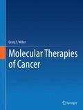 Weber |  Molecular Therapies of Cancer | Buch |  Sack Fachmedien