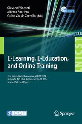 Vincenti / Bucciero / Vaz de Carvalho | E-Learning, E-Education, and Online Training | E-Book | www.sack.de