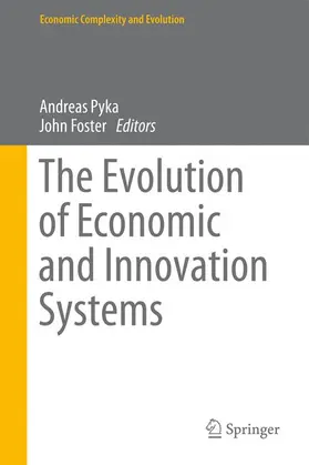 Foster / Pyka |  The Evolution of Economic and Innovation Systems | Buch |  Sack Fachmedien