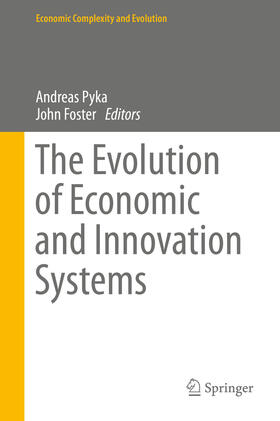 Pyka / Foster |  The Evolution of Economic and Innovation Systems | eBook | Sack Fachmedien