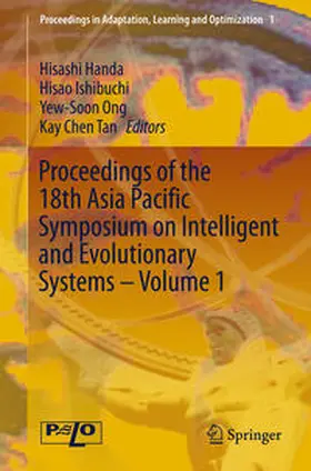 Handa / Tan / Ishibuchi |  Proceedings of the 18th Asia Pacific Symposium on Intelligent and Evolutionary Systems, Volume 1 | Buch |  Sack Fachmedien