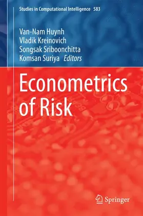 Huynh / Suriya / Kreinovich |  Econometrics of Risk | Buch |  Sack Fachmedien