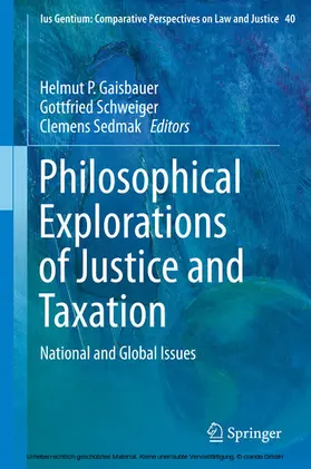 Gaisbauer / Schweiger / Sedmak | Philosophical Explorations of Justice and Taxation | E-Book | sack.de