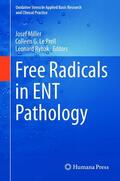 Miller / Rybak / Le Prell |  Free Radicals in ENT Pathology | Buch |  Sack Fachmedien