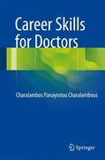 Panayiotou Charalambous |  Career Skills for Doctors | Buch |  Sack Fachmedien
