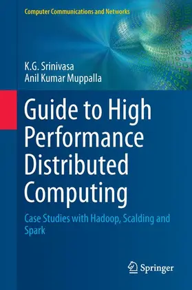 Muppalla / Srinivasa |  Guide to High Performance Distributed Computing | Buch |  Sack Fachmedien