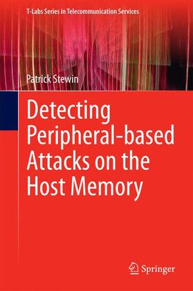 Stewin | Detecting Peripheral-based Attacks on the Host Memory | Buch | 978-3-319-13514-4 | sack.de