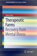 Loue |  Therapeutic Farms | Buch |  Sack Fachmedien
