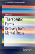 Loue |  Therapeutic Farms | eBook | Sack Fachmedien