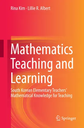 Kim / Albert | Mathematics Teaching and Learning | E-Book | sack.de